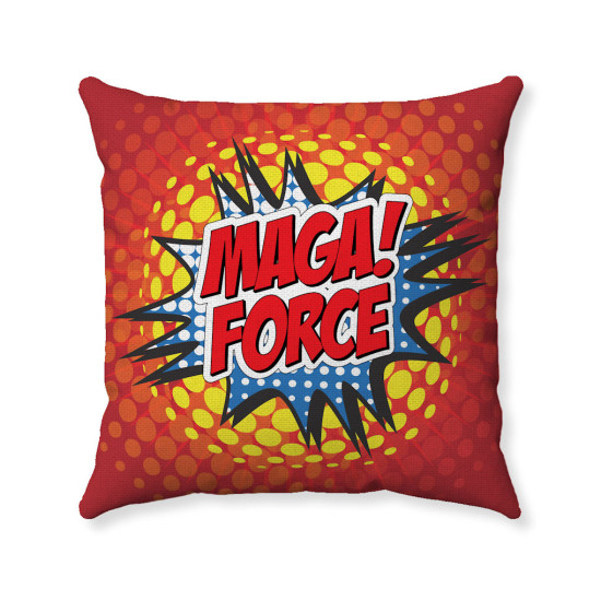 MAGA FORCE Pop Art Style Pillow Cover - Political Humor - 3 Sizes 