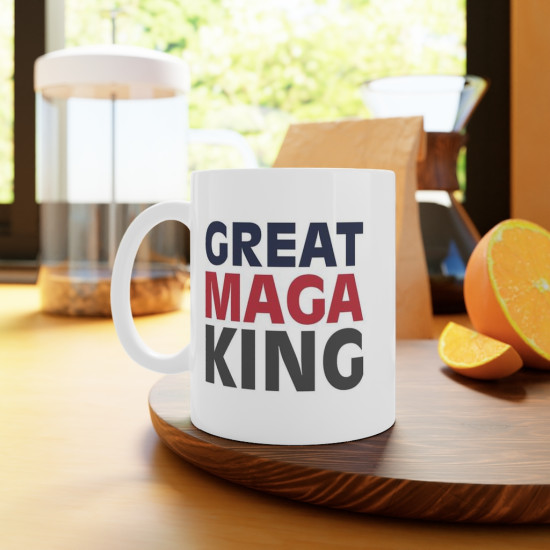 Great MAGA King - Political Satire - Ceramic Coffee Mug - 11 Ounce 